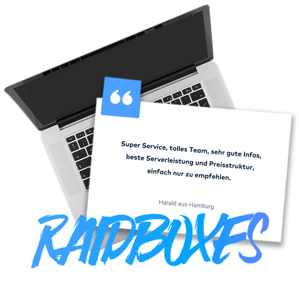Kundenstimme für Raidboxes
